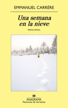 Una semana en la nieve, Emmanuel Carrère