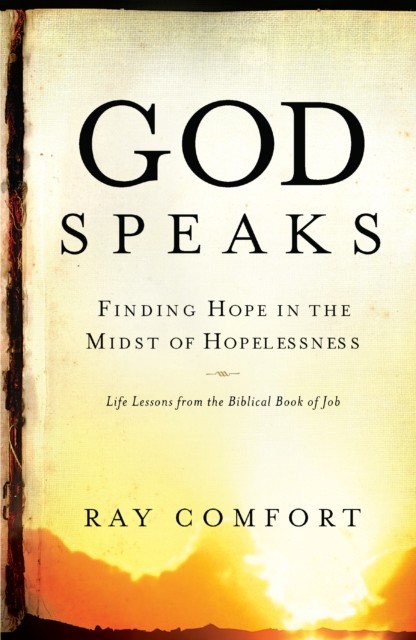 God Speaks, Ray Comfort
