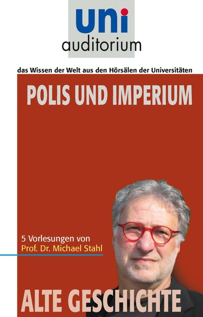 Polis und Imperium, Michael Stahl