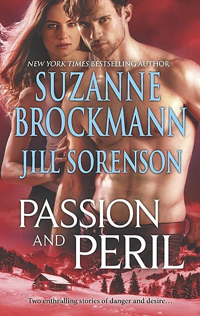 Passion and Peril, Suzanne Brockmann, Jill Sorenson