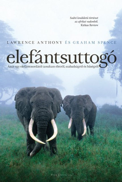 Elefántsuttogó, Lawrence Anthony