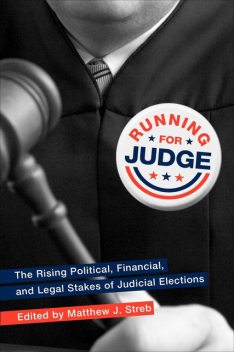 Running for Judge, Matthew J.Streb