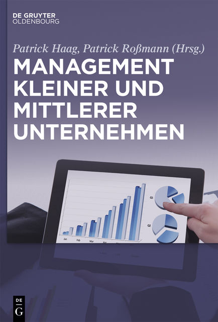 Management kleiner und mittlerer Unternehmen, Patrick Haag, Patrick Roßmann