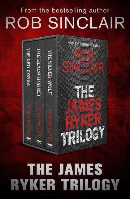 The James Ryker Trilogy, Rob Sinclair