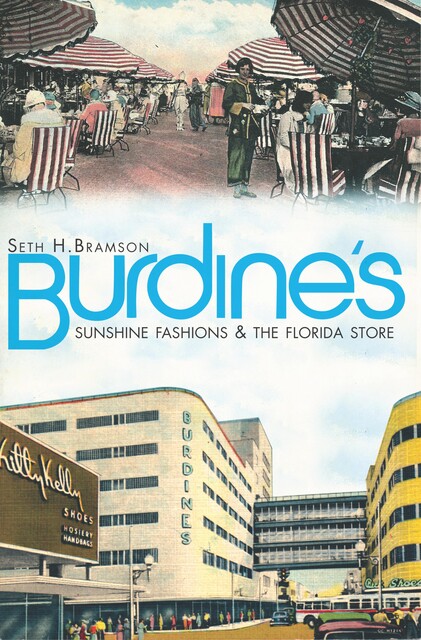 Burdine's, Seth H. Bramson