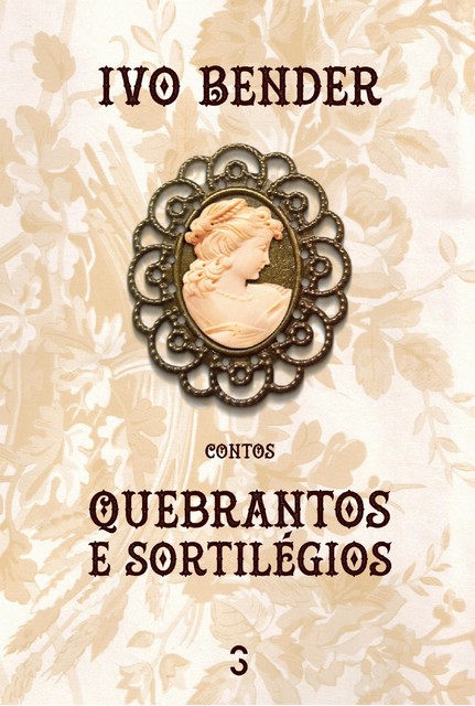 Quebrantos e sortilégios, Ivo Bender