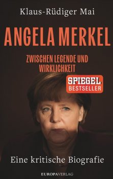 Angela Merkel, Klaus-Rüdiger Mai