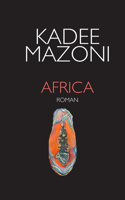 Africa – Road-Trip *** Roman, Kadee Mazoni