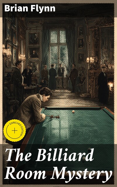 The Billiard Room Mystery, Brian Flynn