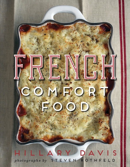 French Comfort Food, Hillary Davis