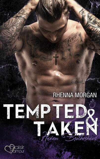 Haven Brotherhood: Tempted & Taken, Rhenna Morgan