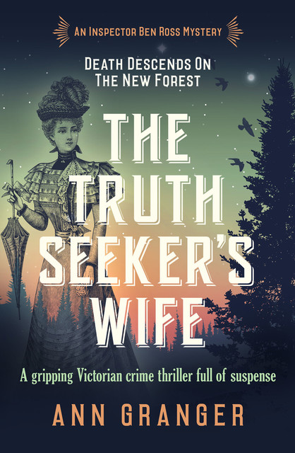 The Truth-Seeker's Wife, Ann Granger
