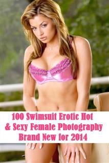 100 Swim Suits #7 Sexy Erotic Model Photography, Erotic Photography