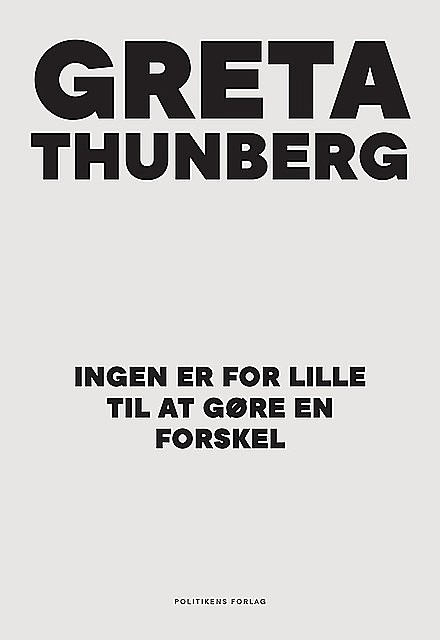 Ingen er for lille til at gøre en forskel, Greta Thunberg