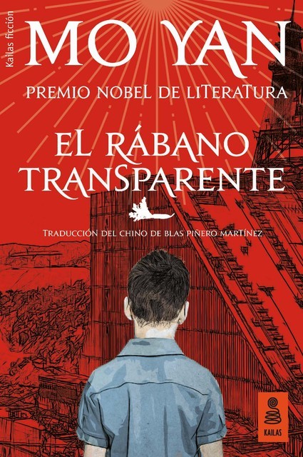 El rábano transparente, Blas Piñero Martínez, Mo Yan