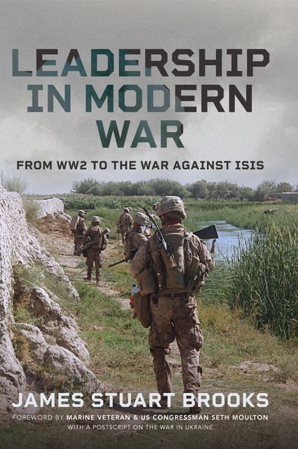 Leadership in Modern War, James Brooks