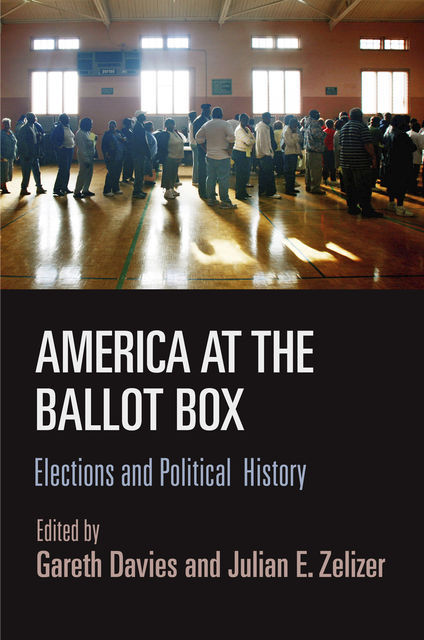 America at the Ballot Box, Gareth Davies