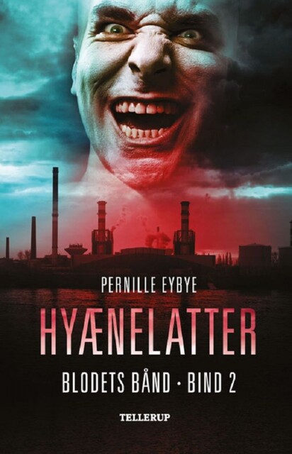 Blodets bånd #2: Hyænelatter, Pernille Eybye