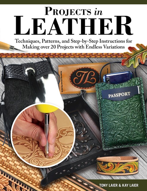 Projects in Leather, Kay Laier, Tony Laier