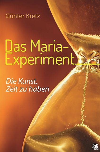 Das Maria-Experiment, Günter Kretz
