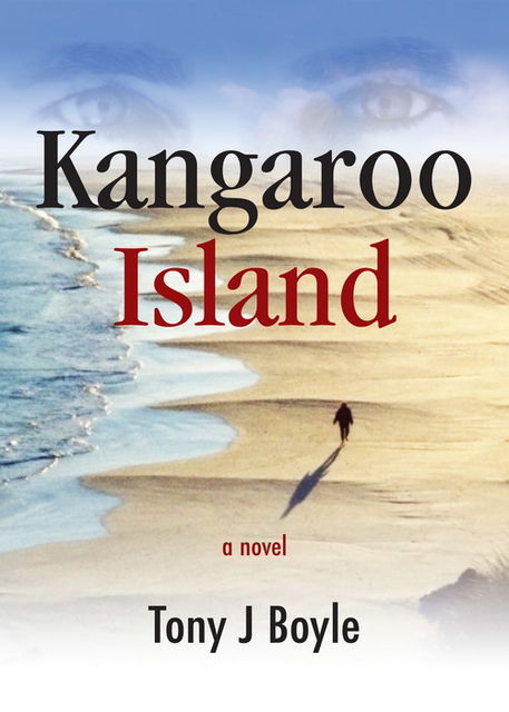 Kangaroo Island, Tony J Boyle