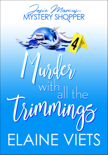 Murder with All the Trimmings, Elaine Viets