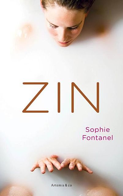 Zin, Sophie Fontanel