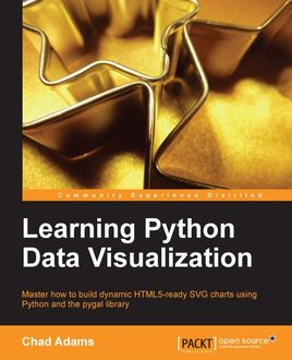 Learning Python Data Visualization, Chad Adams