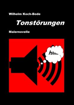 Tonstörungen, Wilhelm Koch-Bode