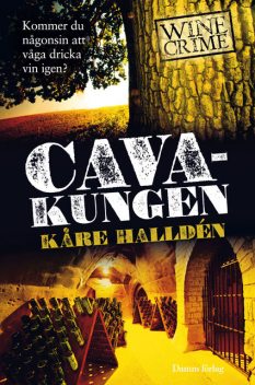 Cavakungen, Kåre Halldén