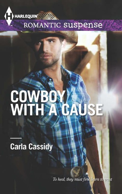 Cowboy with a Cause, Carla Cassidy