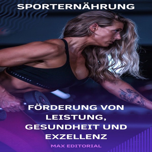 Sporternährung, Max Editorial
