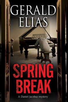 Spring Break, Gerald Elias