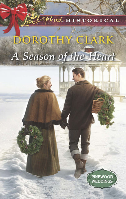 A Season of the Heart, Dorothy Clark