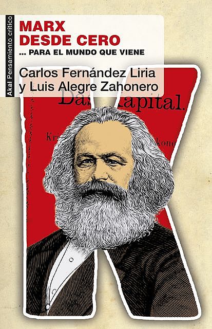 Marx desde cero, Carlos Fernández Liria, Luis Alegre Zahonero