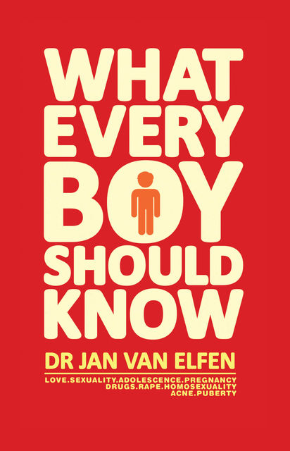What every boy should know, Jan van Elfen