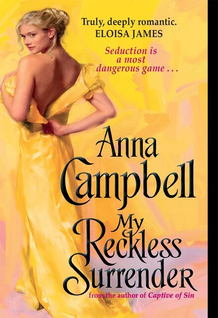 My Reckless Surrender, Anna Campbell