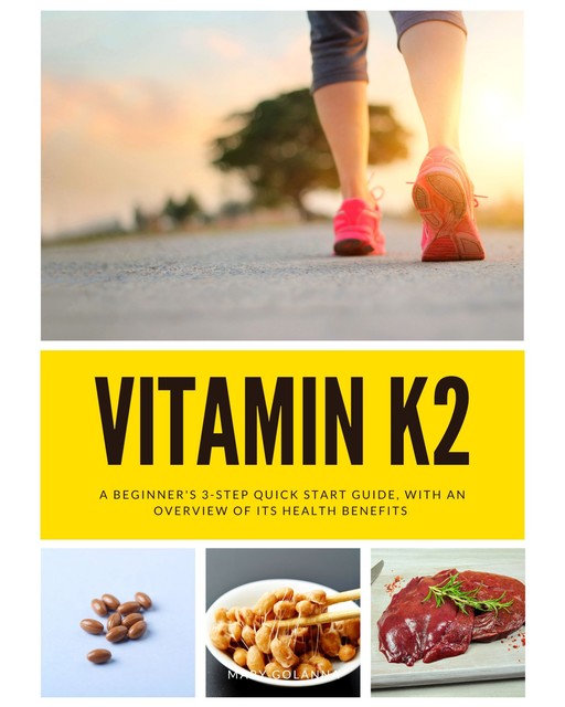 Vitamin K2, Mary Golanna