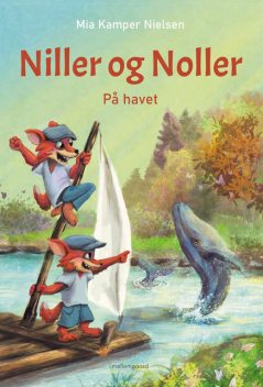 Niller og Noller – På havet, Mia Kamper Nielsen