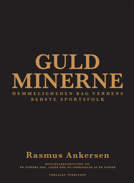 Guldminerne, Rasmus Ankersen