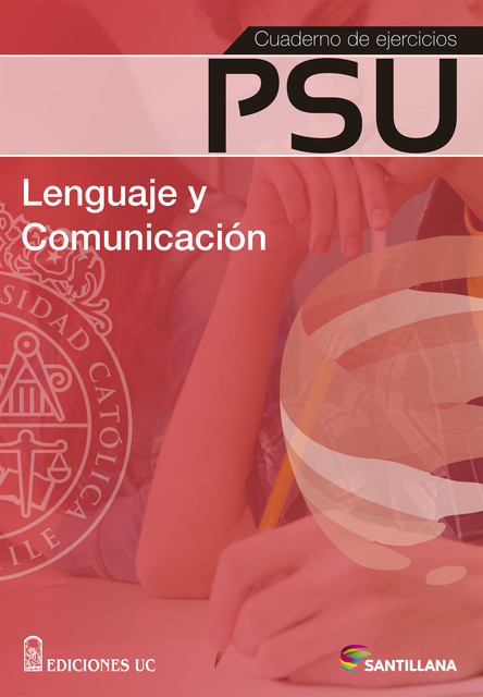 Cuaderno de ejercicios PSU Lenguaje y Comunicación, VV. AA