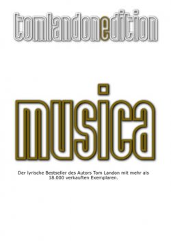 Musica, Tom Landon