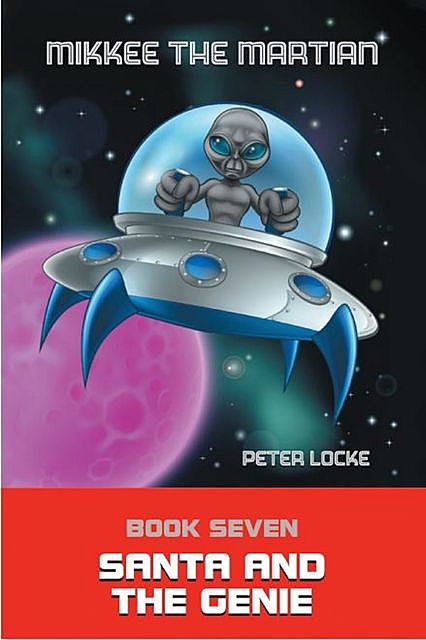Mikkee the Martian 7, Peter Locke