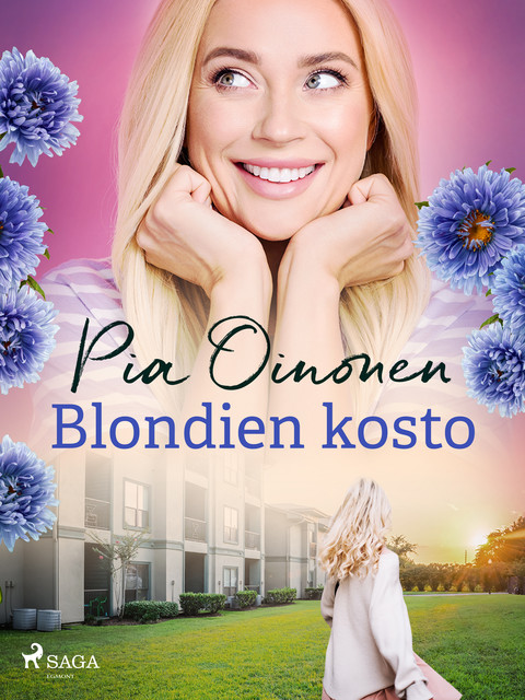 Blondien kosto, Pia Oinonen
