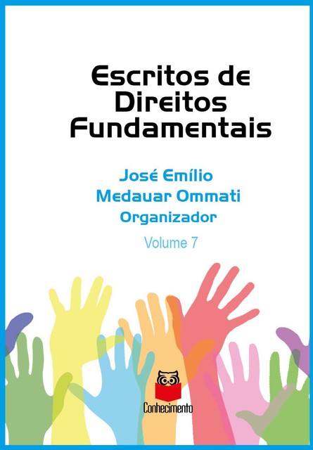 Escritos de Direitos Fundamentais, José Emílio Medauar Ommati