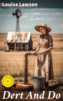 Dert And Do, Louisa Lawson