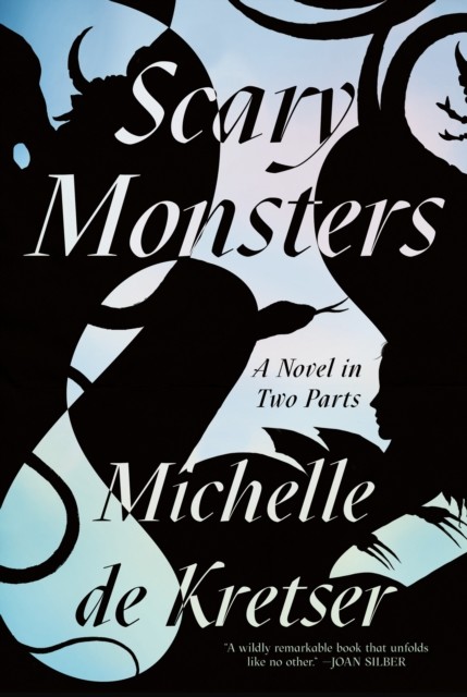 Scary Monsters, Michelle de Kretser
