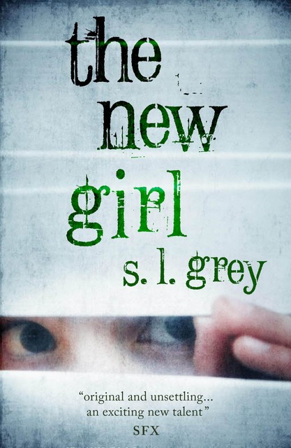 The New Girl, S.L.Grey