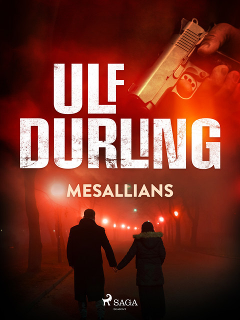 Mesallians, Ulf Durling
