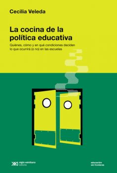 La cocina de la política educativa, Cecilia Veleda